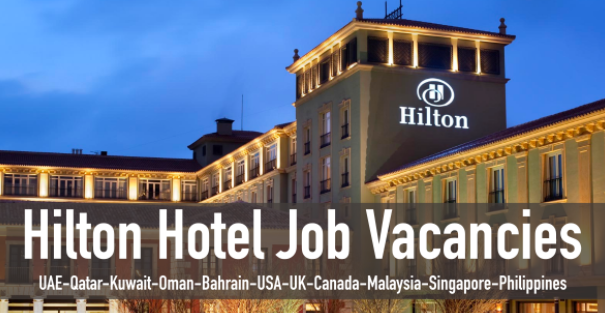HILTON HOTEL JOB IN DUBAI 2022