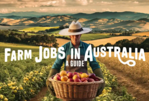 Latest Farm Working Jobs in Australia With Visa Sponsorship 2024